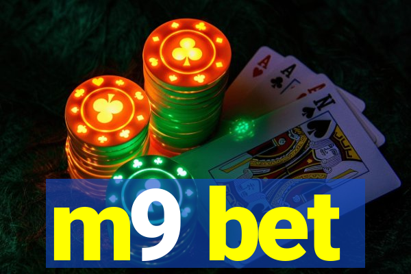 m9 bet